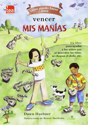 Cómo Vencer Manías Y Hábitos Repetitivos Manual De Ayuda
