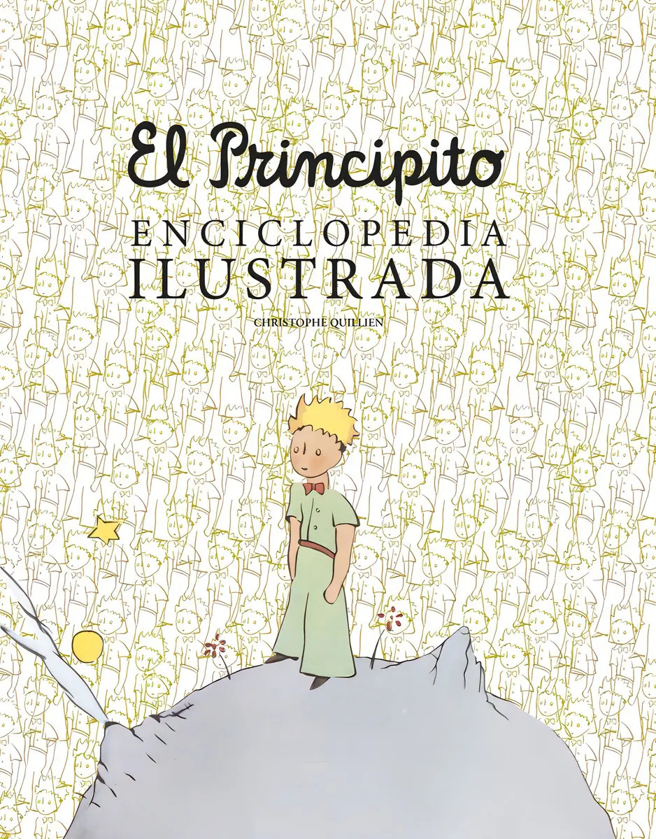 Enciclopedia Ilustrada De El Principito_np, De Christophe Quillien. Editorial Lunwerg En Español