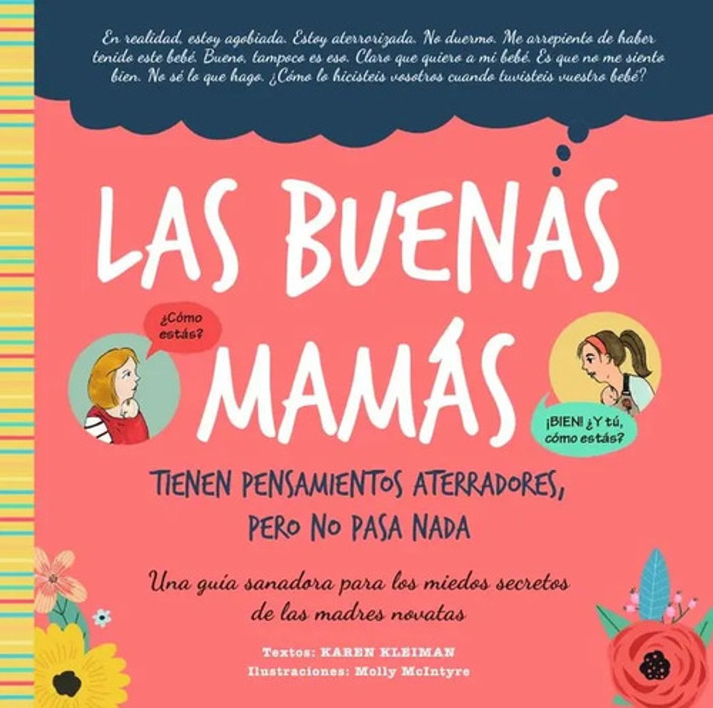 Las Buenas Mamas Tienen Pensamientos Aterradores Pero No Pasa Nada, De Kleiman, Karen. Editorial Ob Stare, Tapa Blanda En Español