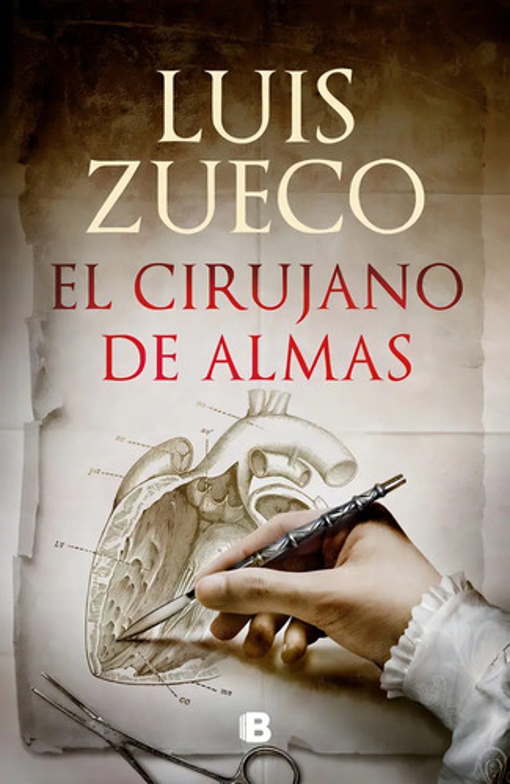 Zueco Cirujano De Las Almas Novela Histórica - Tapa Dura