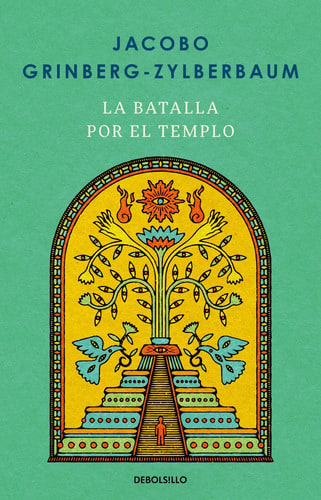 Libro La Batalla Por El Templo Jacobo Grinberg Zylberbaum Debolsillo 1 Páginas 360
