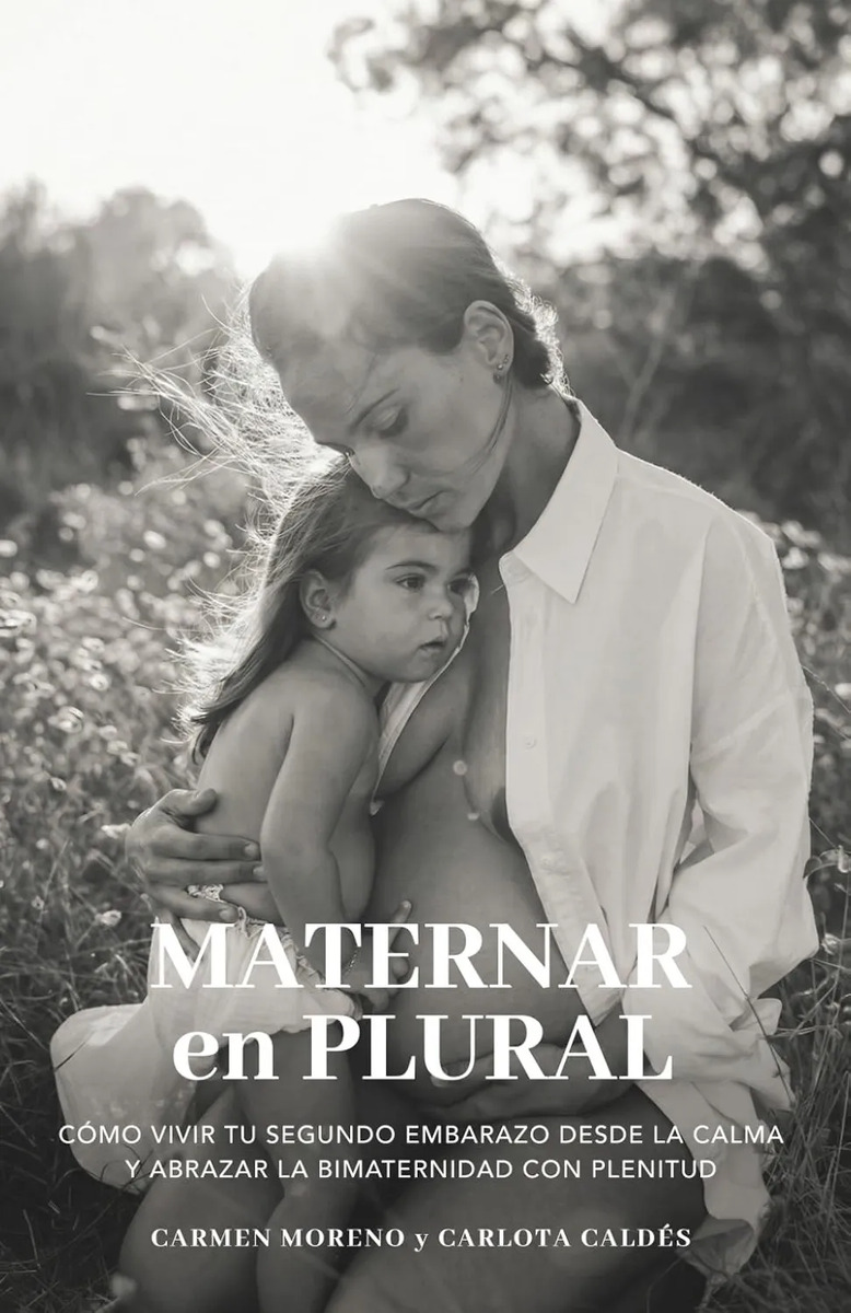 Maternar En Plural Segundo Embarazo Caldés Moreno