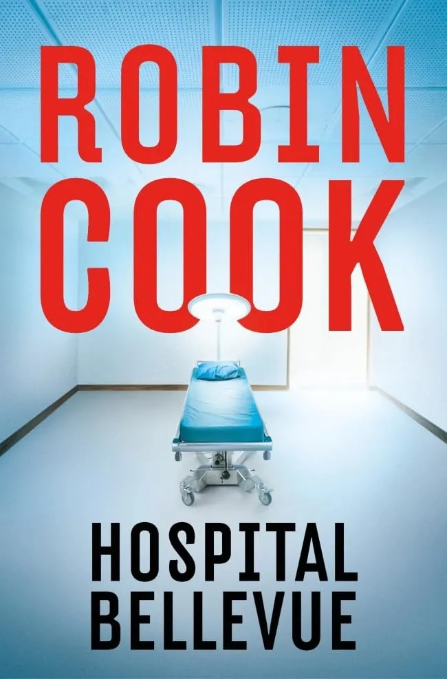 Hospital Bellevue Thriller Médico Robin Cook