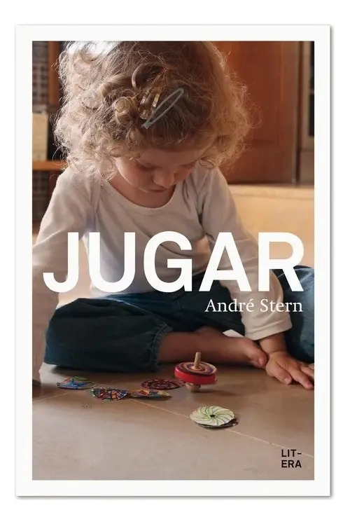 Jugar - André Stern