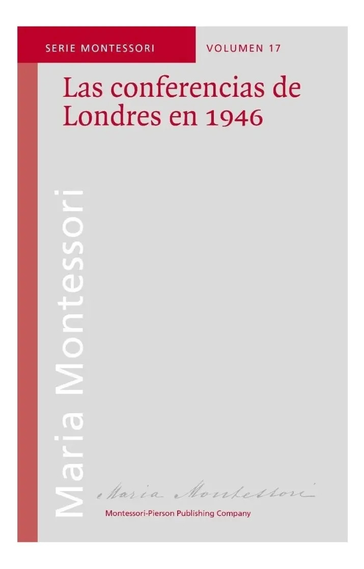 Las Conferencias De Londres En 1946 - Montessori