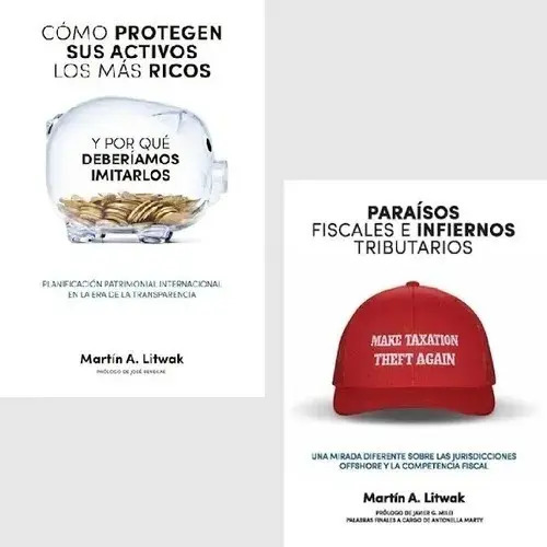 Pack Litwak - Cómo Protegen Sus Activos + Paraísos Fiscale