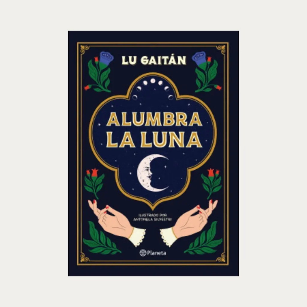 Libro Alumbra La Luna - Lu Gaitán
