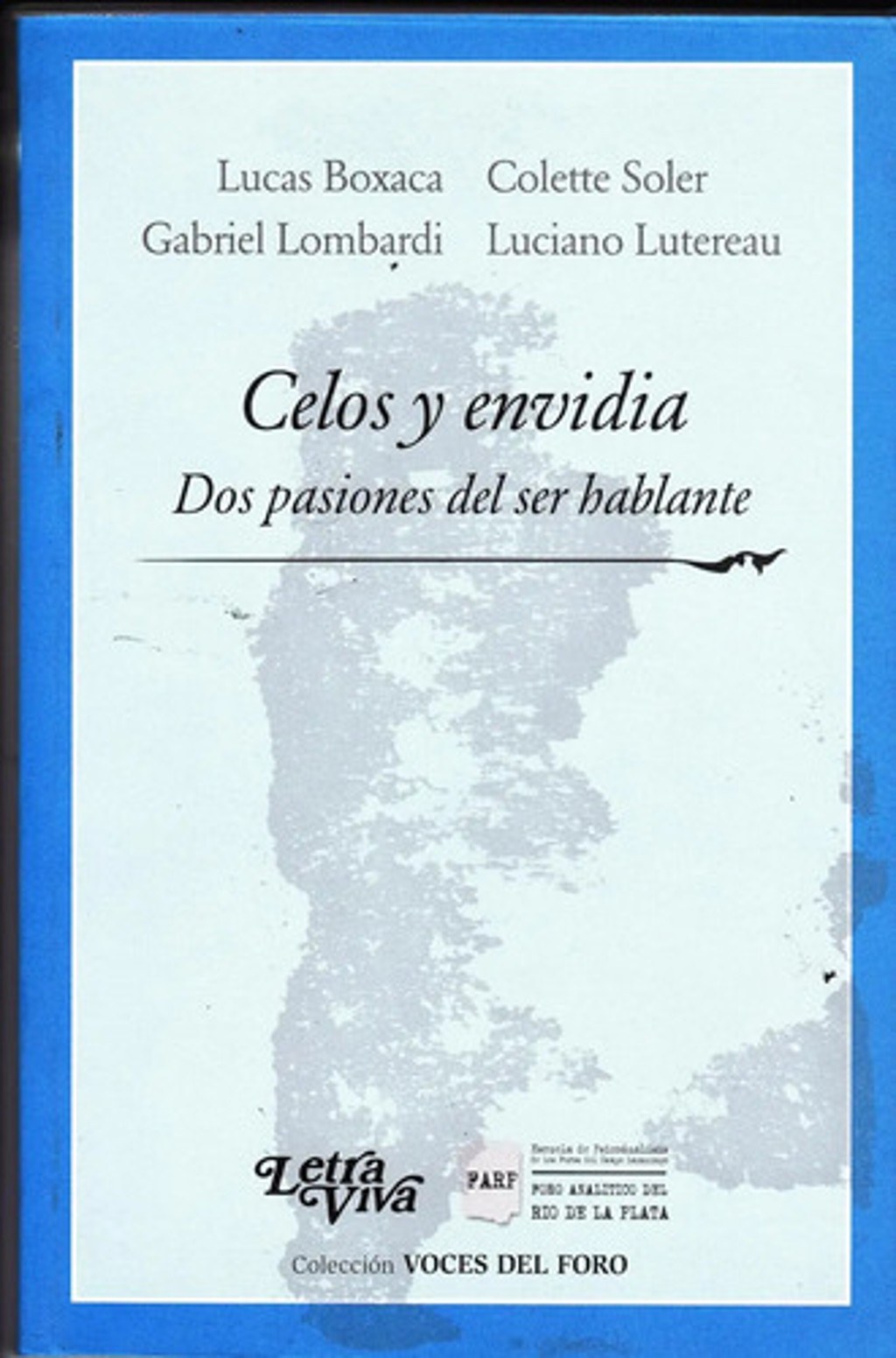 Libro - Celos Y Envidia - Boxaca, Soler Y Otros