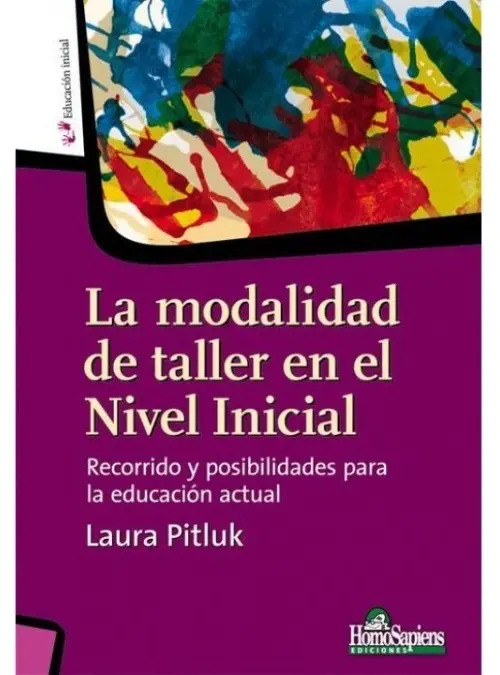Libro - La Modalidad De Taller En El Nivel Inicial - Pitluk