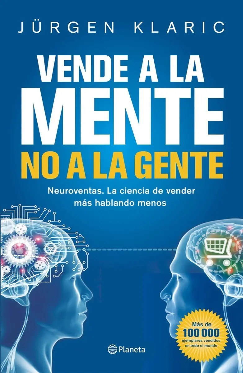 Libro Vendele A La Mente, No A La Gente - Jurgen Klaric