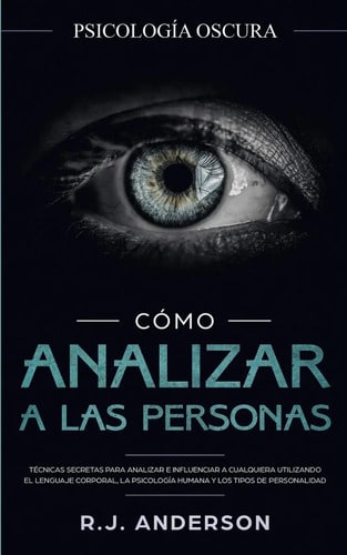 Libro - Cómo Analizar A Las Personas - R. J. Anderson