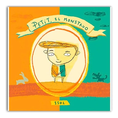 Libro - Petit, El Monstruo - Isol