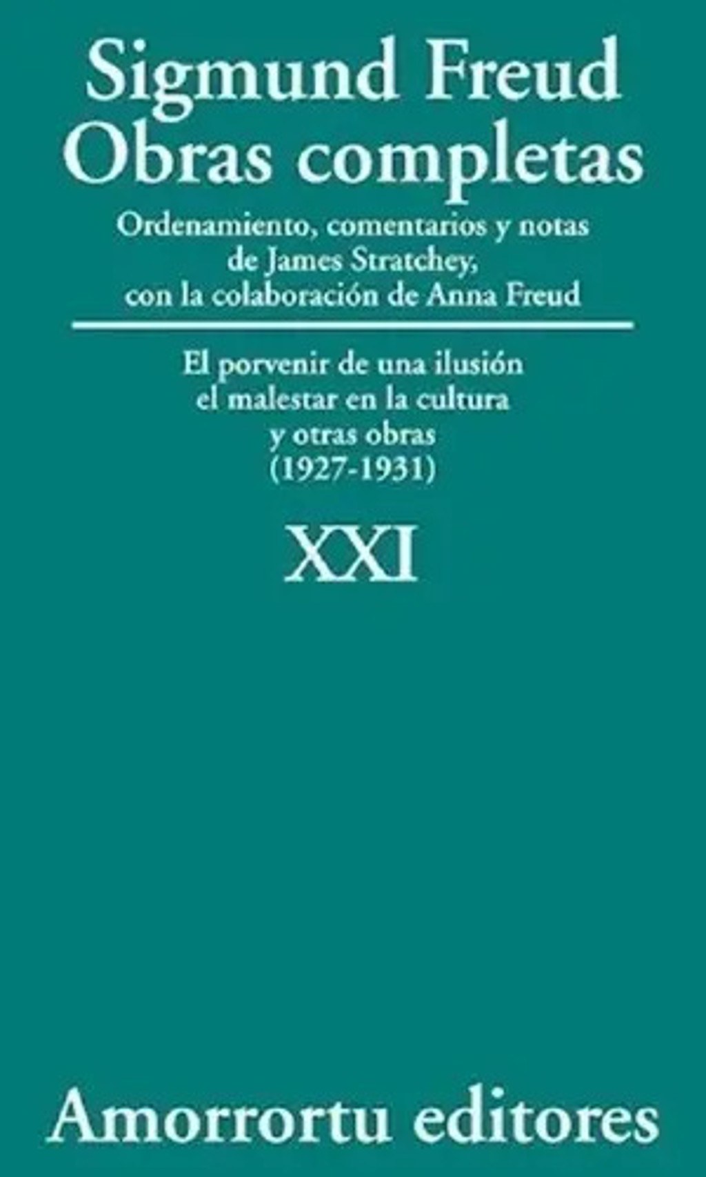 Libro - Sigmund Freud: Obras Completas - Tomo 21 Psicología
