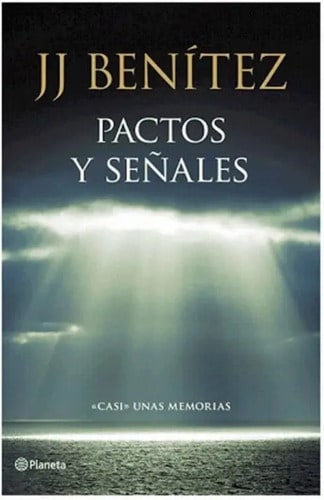 Libro - Pactos Y Señales - J. J. Benítez