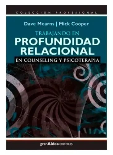 Libro - Trabajando En Profundidad Relacional - Cooper Mick