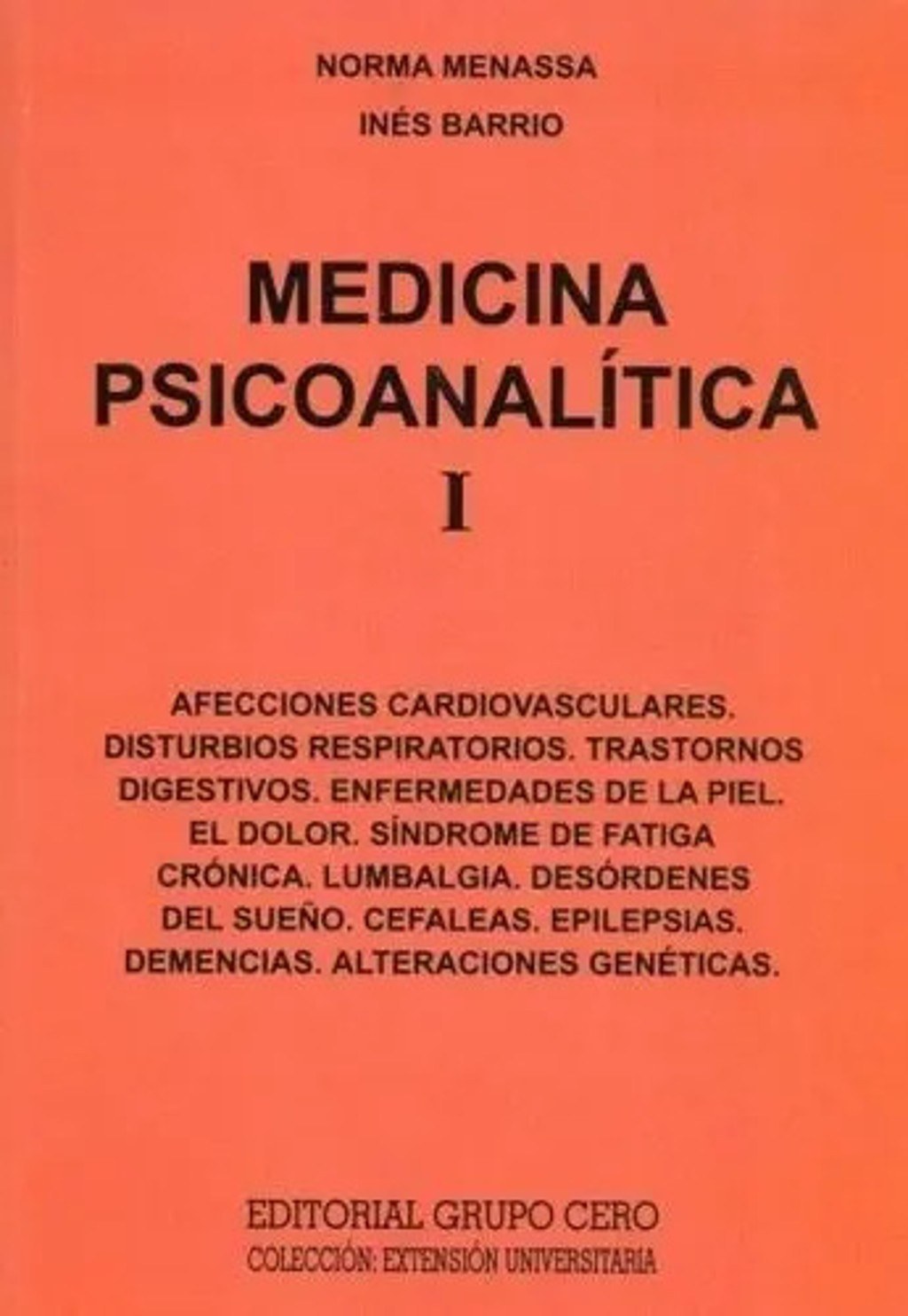 Libro - Medicina Psicoanalítica I - Norma Menassa