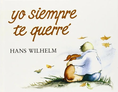 Libro - Duelo Mascotas Infantil Siempre Querré