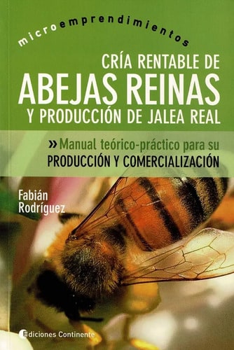 Abejas Reinas Cria Rentable De - Continente
