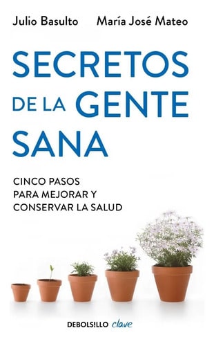 Secretos De La Gente Sana  Maria  Mateo Basulto