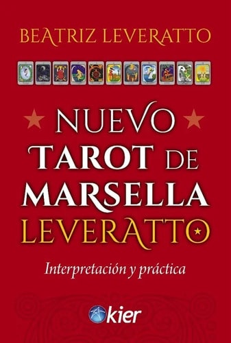 Nuevo Tarot De Marsella Leveratto - Beatriz Leveratto