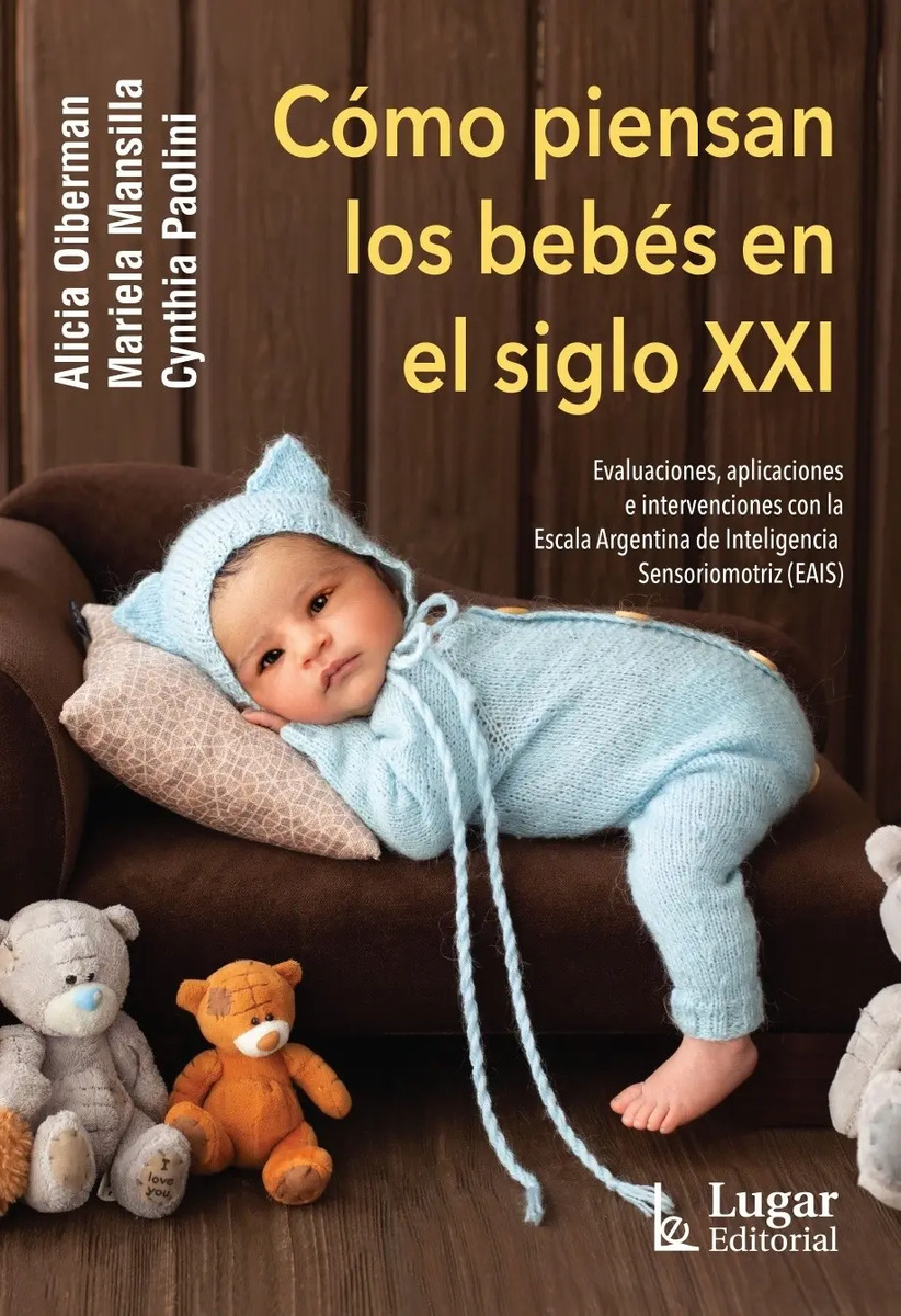 Libro Cómo Piensan Los Bebés En El Siglo Xxi Evaluaciones
