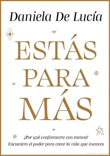 Estas Para Mas De Daniela De Lucia