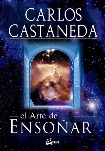 Arte De Ensoñar (coleccion Nagual) - Castaneda Carlos