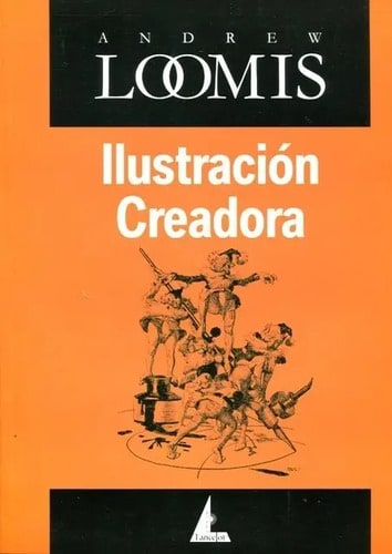 Ilustracion Creadora - Loomis