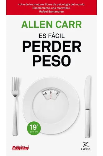 Libro Es Fácil Perder Peso - Allen Carr - Planeta