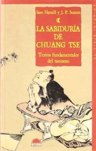 Sabiduria De Chuang Tse Textos Fundamentales Del Taoismo (el