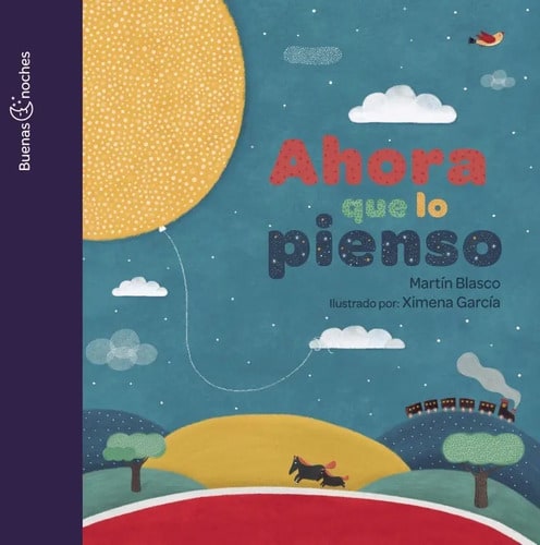 Ahora Que Lo Pienso / Martin Blasco