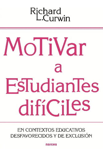 Libro Motivar A Estudiantes Dificiles