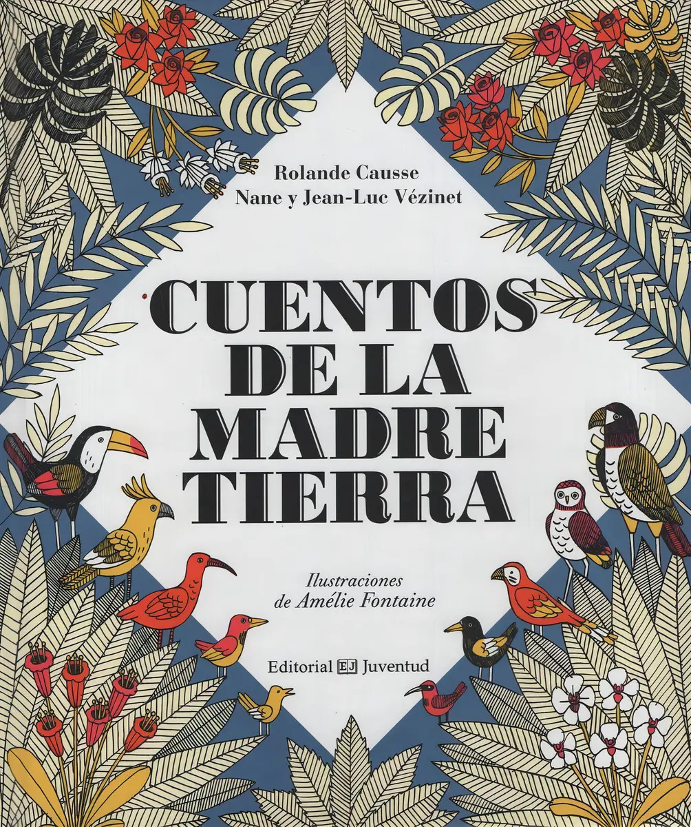 Cuentos De La Madre Tierra