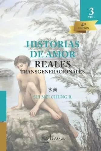 Historias Amor Transgeneracionales Suimei Chung