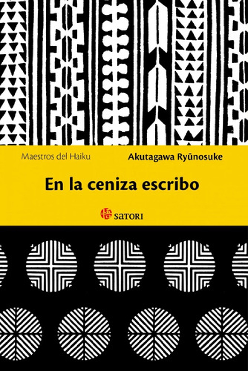 En La Ceniza Escribo - Ryunosuke Akutagawa