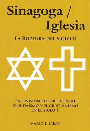 Sinagoga / Iglesia (tapa Dura) - Mario Javier Saban