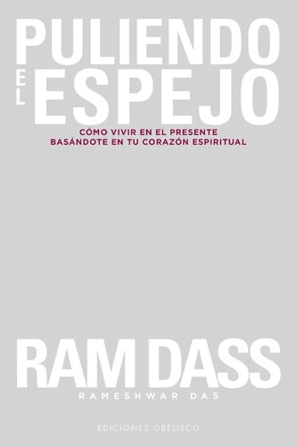 Puliendo El Espejo Dass, Ram