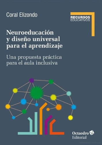 Neuroeducacion Y Diseno Universal De Aprendizaje - Elizondo
