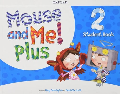 Mouse And Me Plus 2 - Student´s Book - Oxford