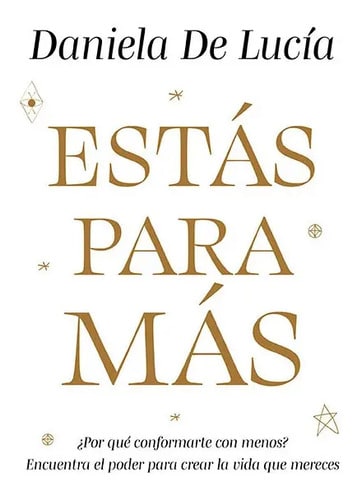 Libro Estás Para Más - Daniela De Lucia - El Ateneo