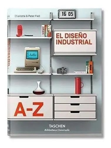 El Diseño Industrial A-z (t.d) -bu, De Charlotte & Peter Fiell. Editorial Taschen En Español