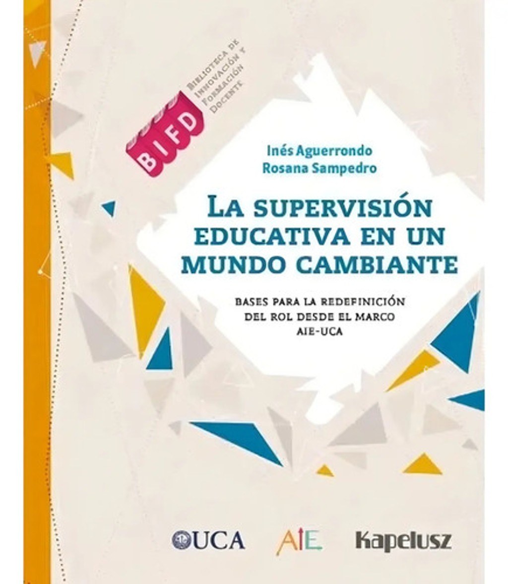 La Supervision Educativa 0en Un Mundo Cambiante - Aguerrondo