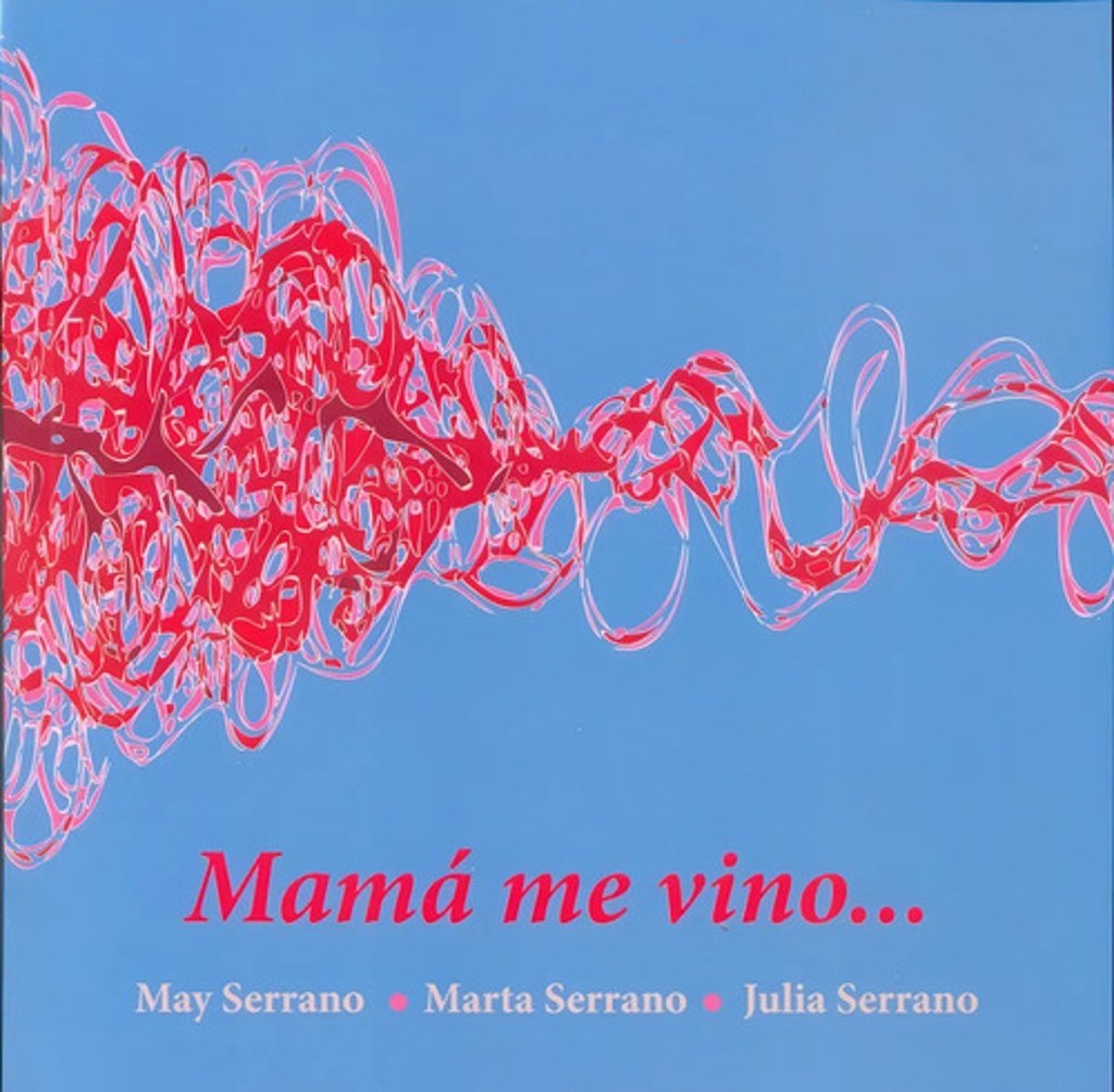 Mama Me Vino... - May Serrano