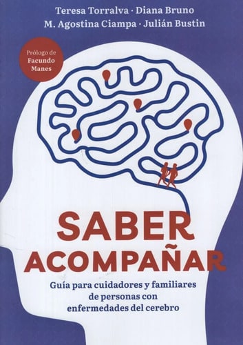 Libro Saber Acompañar - Guia Para Cuidadores Y Familiares De