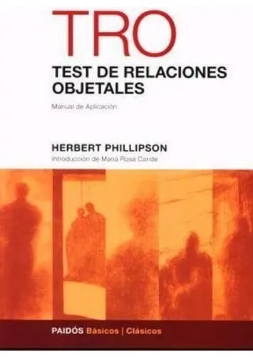 Test De Relaciones Objetales  Phillipson Tro  Rorschach