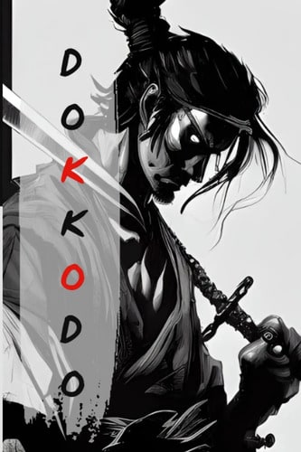 Dokkodo- Miyamoto Musashi