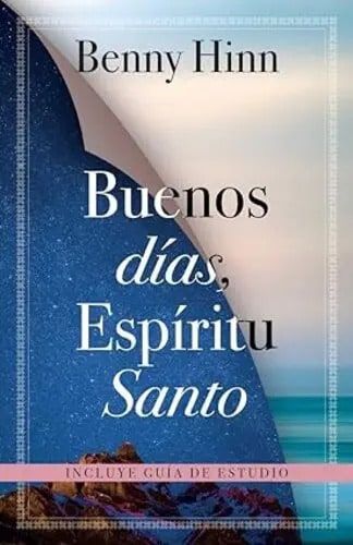 Buenos Días, Espíritu Santo Benny Hinn
