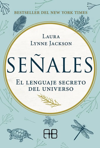 Libro Señales El Lenguaje Secreto Del Universo