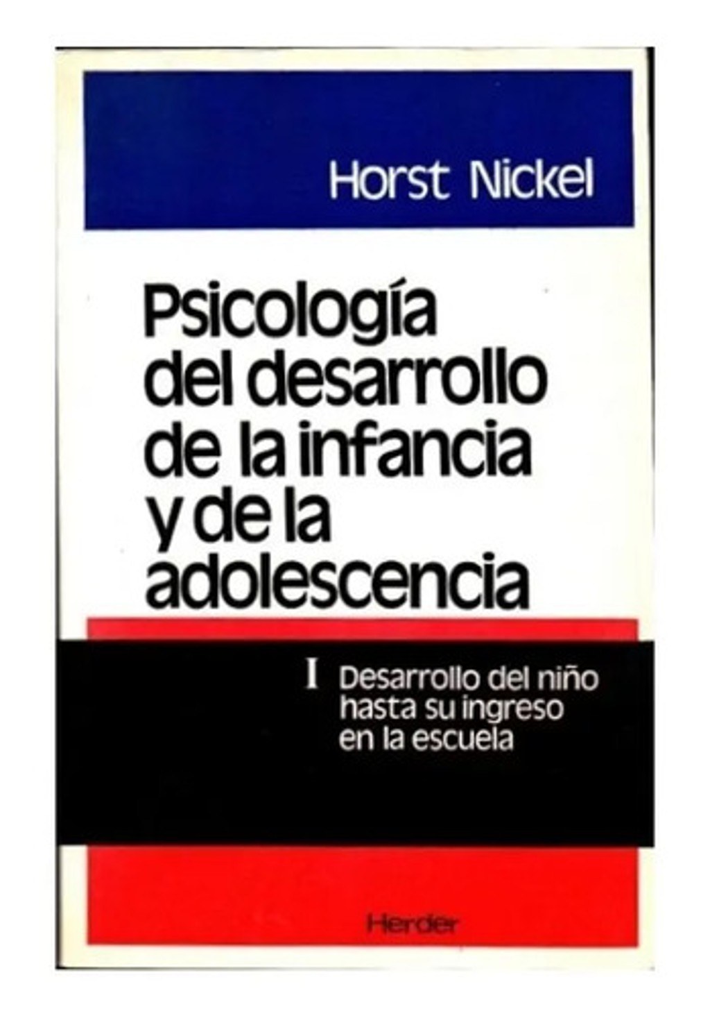 Psicología Del Desarrollo Infancia Adolescencia 1 Nickel
