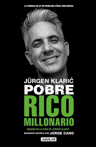 Jürgen Klaric Pobre Rico Millonario Jorge Cano